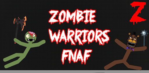 Stickman Warriors Zombie Fnaf PC screenshot