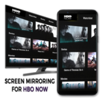Screen mirroring For HBO - Free for PC