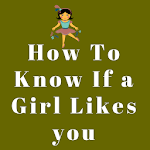 How To Know If a Girl Likes You Quickly icon
