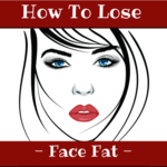 HOW TO LOSE FACE FAT for PC