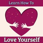 HOW TO LOVE YOURSELF for PC HOW TO LOVE YOURSELF for PC