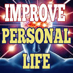 Improve Your Personal Life Now for PC Improve Your Personal Life Now for PC