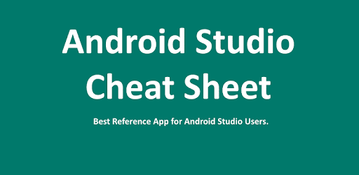 Cheatsheet For Android Studio PC screenshot Cheatsheet For Android Studio PC screenshot
