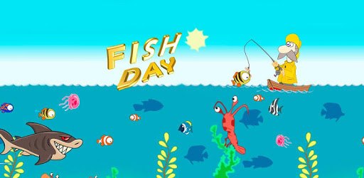Fish day PC screenshot Fish day PC screenshot