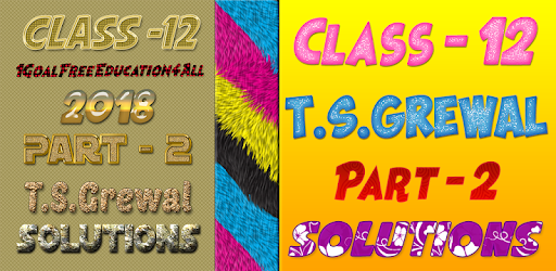 Account Class-12 Solutions (TS Grewal Vol-2) 2018 PC screenshot