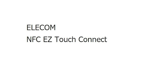 ELECOM NFC EZ Touch Connect PC screenshot ELECOM NFC EZ Touch Connect PC screenshot