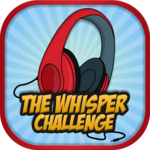 The Whisper Challenge for PC The Whisper Challenge for PC