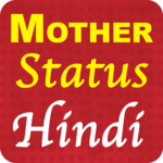Mother Status Hindi for PC Mother Status Hindi for PC