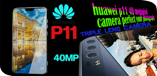 Camera for huawei P11 40Megapixel PC screenshot