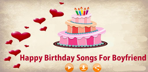 Happy Birthday Songs For Boyfriend PC screenshot
