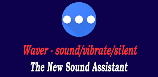 Waver - Sound/Vibrate/Silent PC screenshot Waver - Sound/Vibrate/Silent PC screenshot