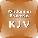 Wisdom in Proverbs - KJV Bible and Quizzes-Offline for PC Wisdom in Proverbs - KJV Bible and Quizzes-Offline for PC