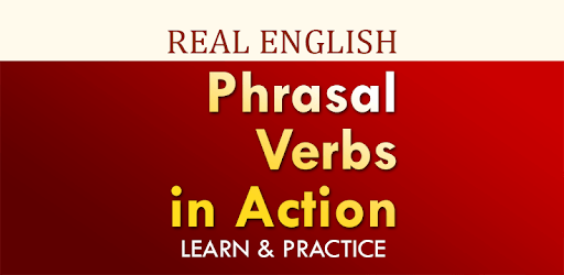 Phrasal Verbs In Action - Real Speaking English PC screenshot