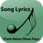 Lyrics of Prem Ratan Dhan Payo for PC Lyrics of Prem Ratan Dhan Payo for PC