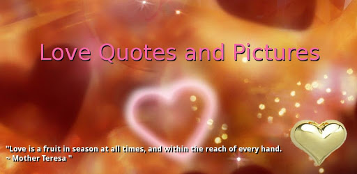 Love Quotes and Pictures PC screenshot Love Quotes and Pictures PC screenshot
