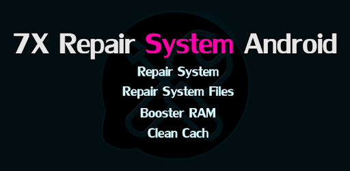 7X Speed Repair System Android PC screenshot