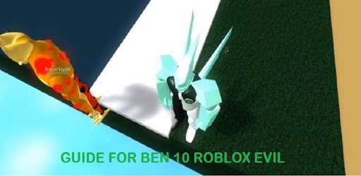 Guide For Ben 1O Roblox Evil PC screenshot