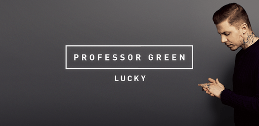 LUCKY – Professor Green PC screenshot