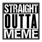 Straight Outta Meme Maker for PC Straight Outta Meme Maker for PC