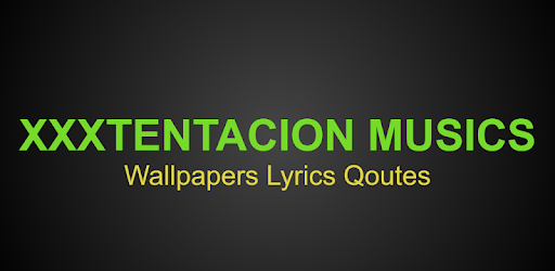 XXXTENTACION Music PC screenshot XXXTENTACION Music PC screenshot