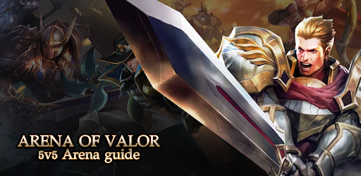 Guide Arena of Valor 5v5 Arena PC screenshot Guide Arena of Valor 5v5 Arena PC screenshot
